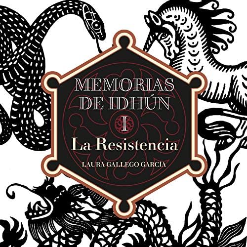 La Resistencia: Memorias de Idhún 1