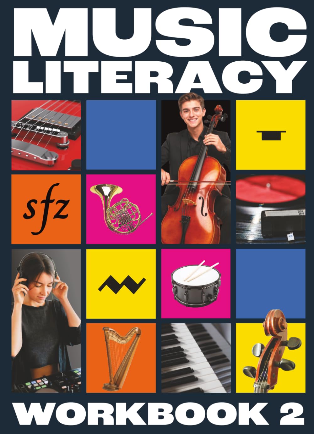 Music Literacy Workbook 2