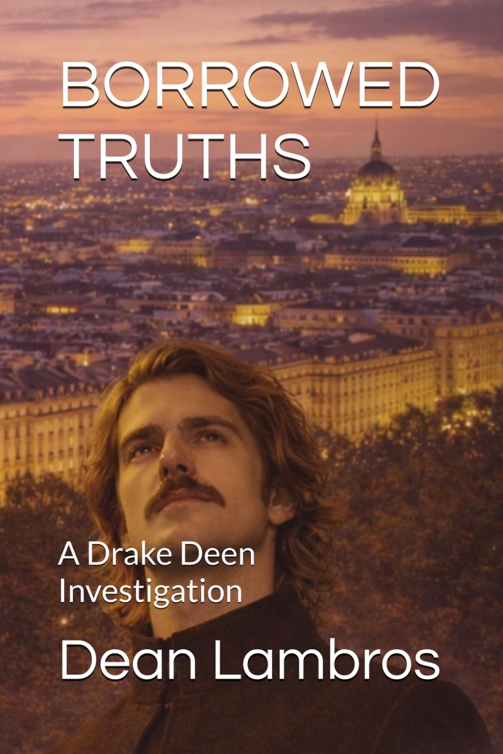 Borrowed Truths: A Drake Deen Investigation