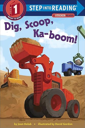 Dig, Scoop, Ka-Boom! (Turtleback School &amp; Library Binding Edition)