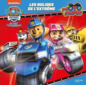 Hardcover Pat' Patrouille Moto Pups - Les bolides de l'extrême [French] Book