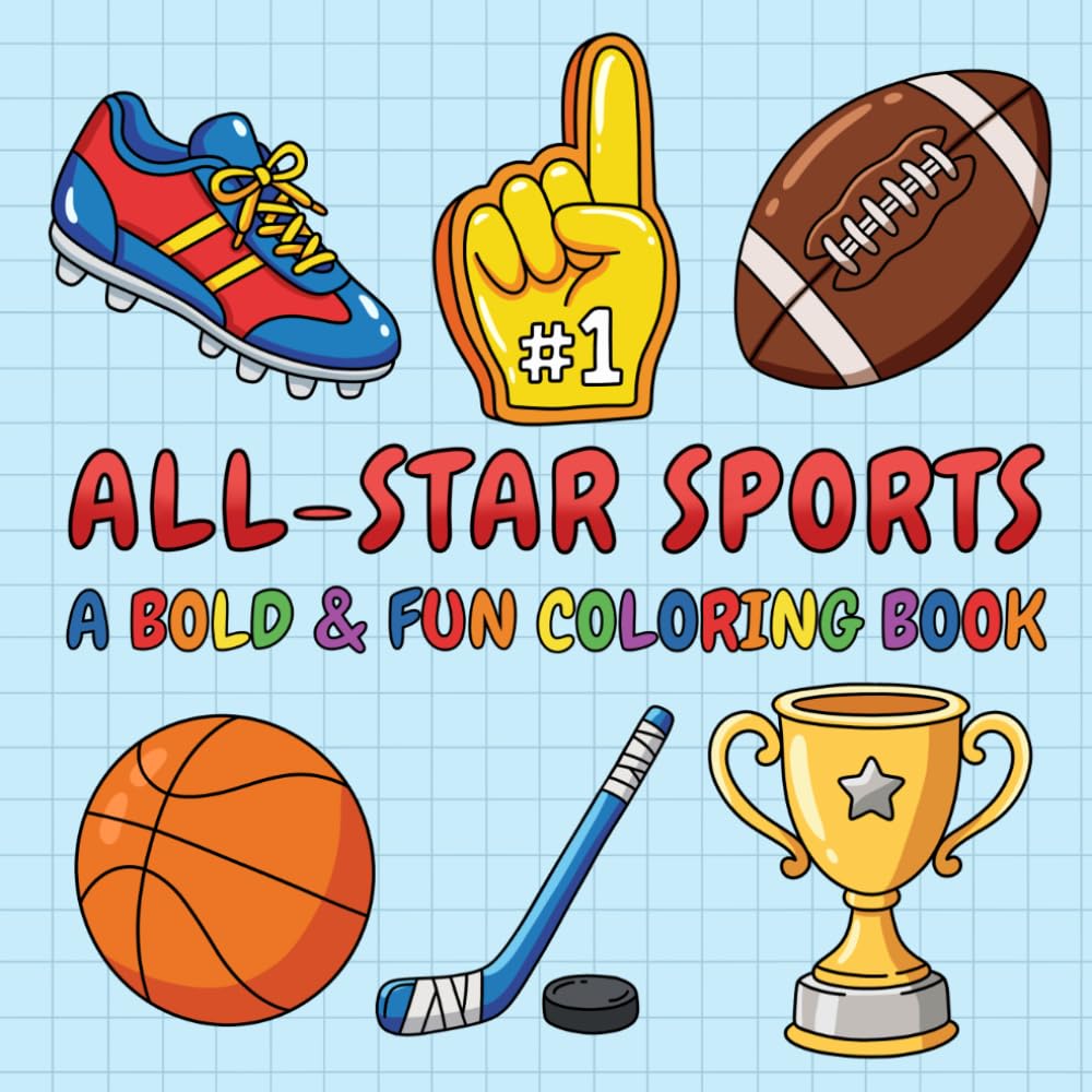All-Star Sports: A Bold & Fun Coloring Book (Bold & Easy Coloring Books)