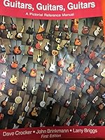 Guitars Guitars Guitars: A Pictorial Reference Book 0945706006 Book Cover