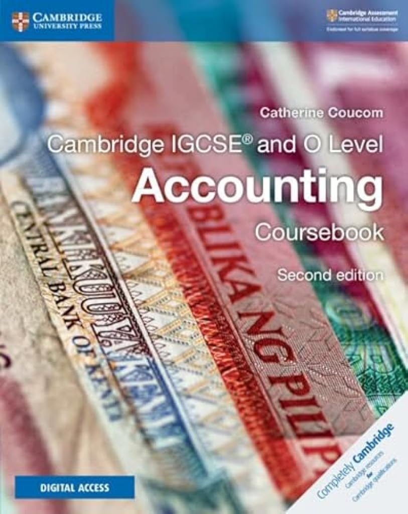 Cambridge IGCSE® and O Level Accounting Coursebook with Cambridge Elevate Enhanced Edition (2 Years) (Cambridge International IGCSE)