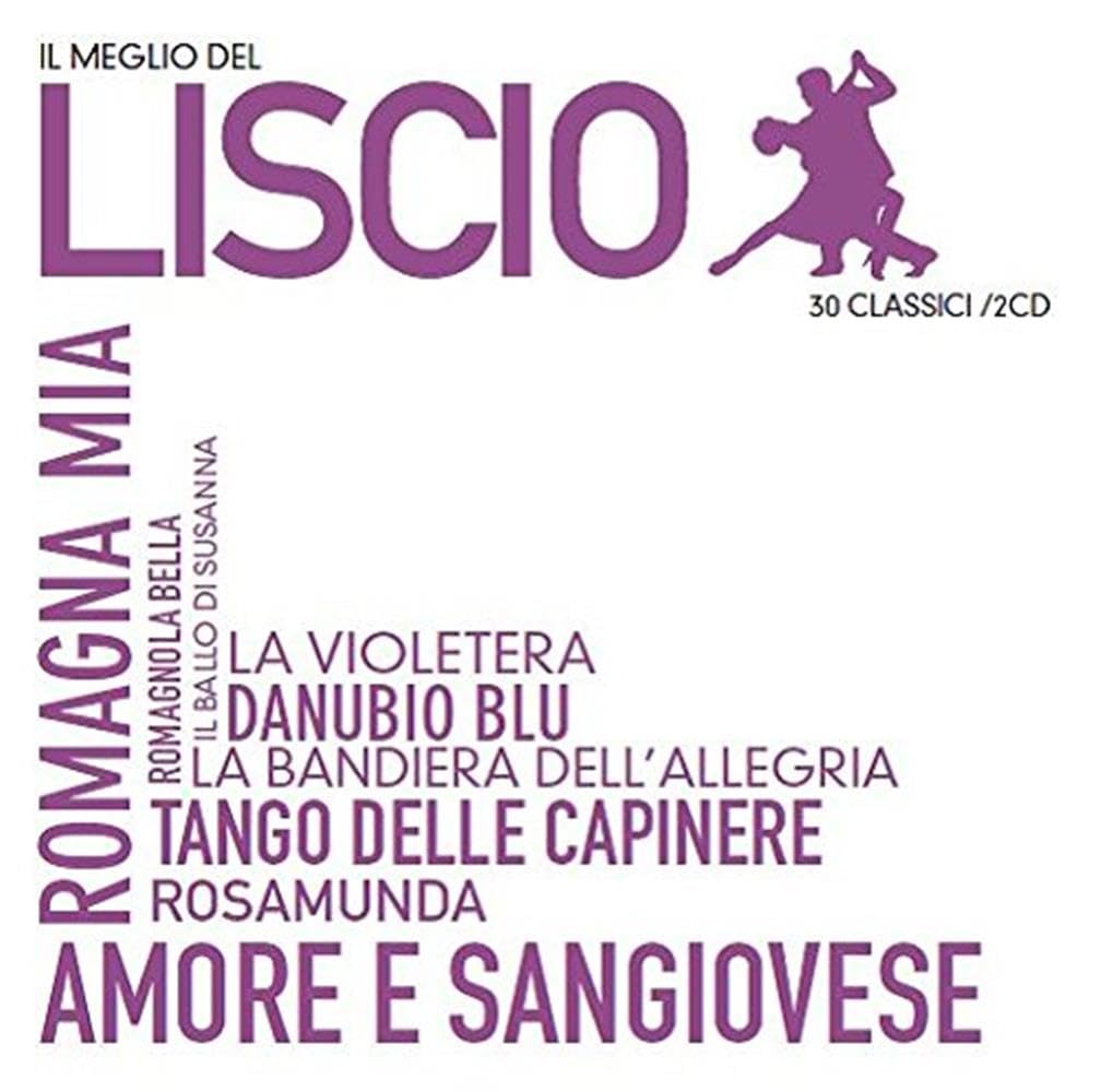 Il Meglio Del Liscio