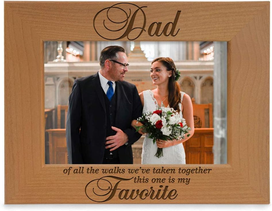 KATE POSH Dad of All The Walks We've Taken Together This one is My Favorite. Engraved Natural Wood Picture Frame, Father of The Bride Wedding Gifts, Thank You Dad, Best Dad Ever (5x7-Vertical)