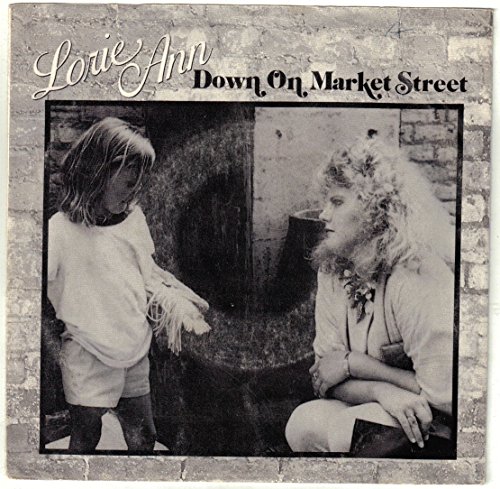 LORIE ANN / Down On Market Street / 45rpm PROMO record