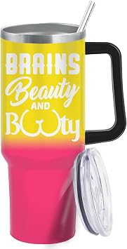 40 oz Tumbler with Handle and Straw Brains Beauty Booty Tumbler with Lid and Straw Insulated Tumbler Stainless Steel Tumblers
