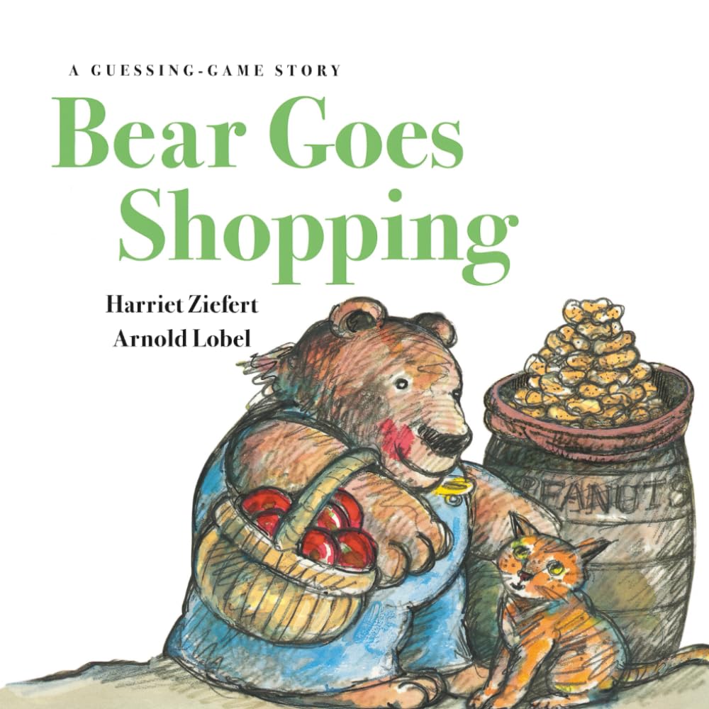 Bear Goes Shopping: A Guessing-Game Story (Arnold Lobel's Bear Books)