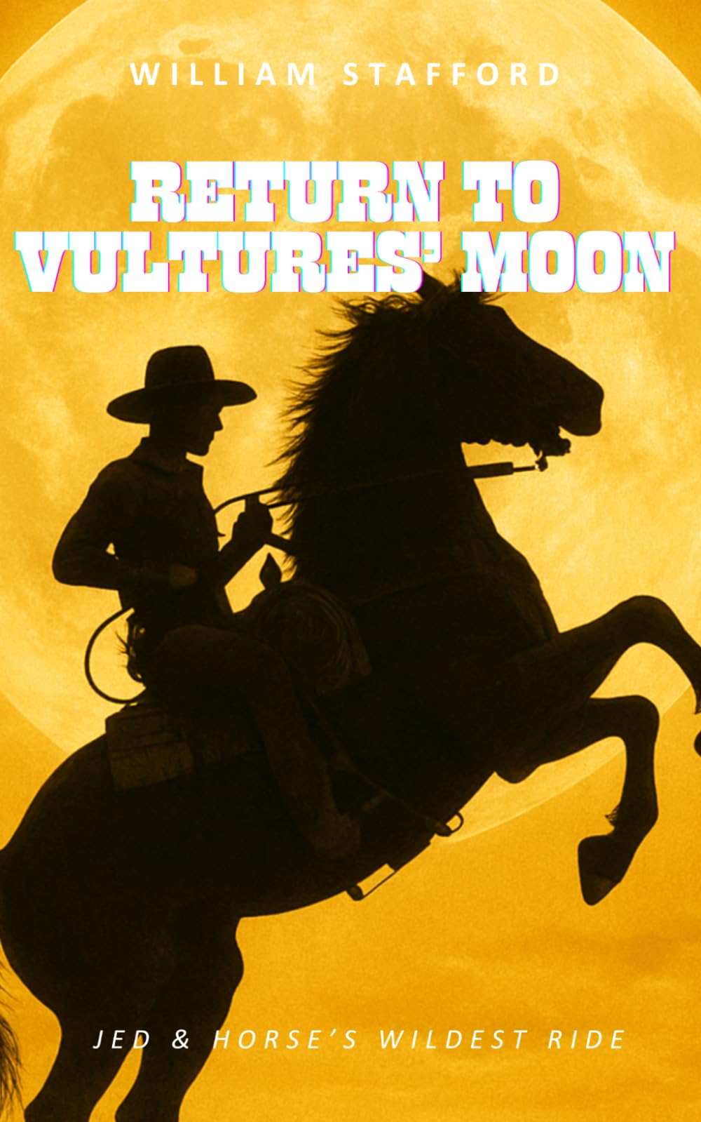 Return To Vultures' Moon: Jed and Horse's wildest ride!