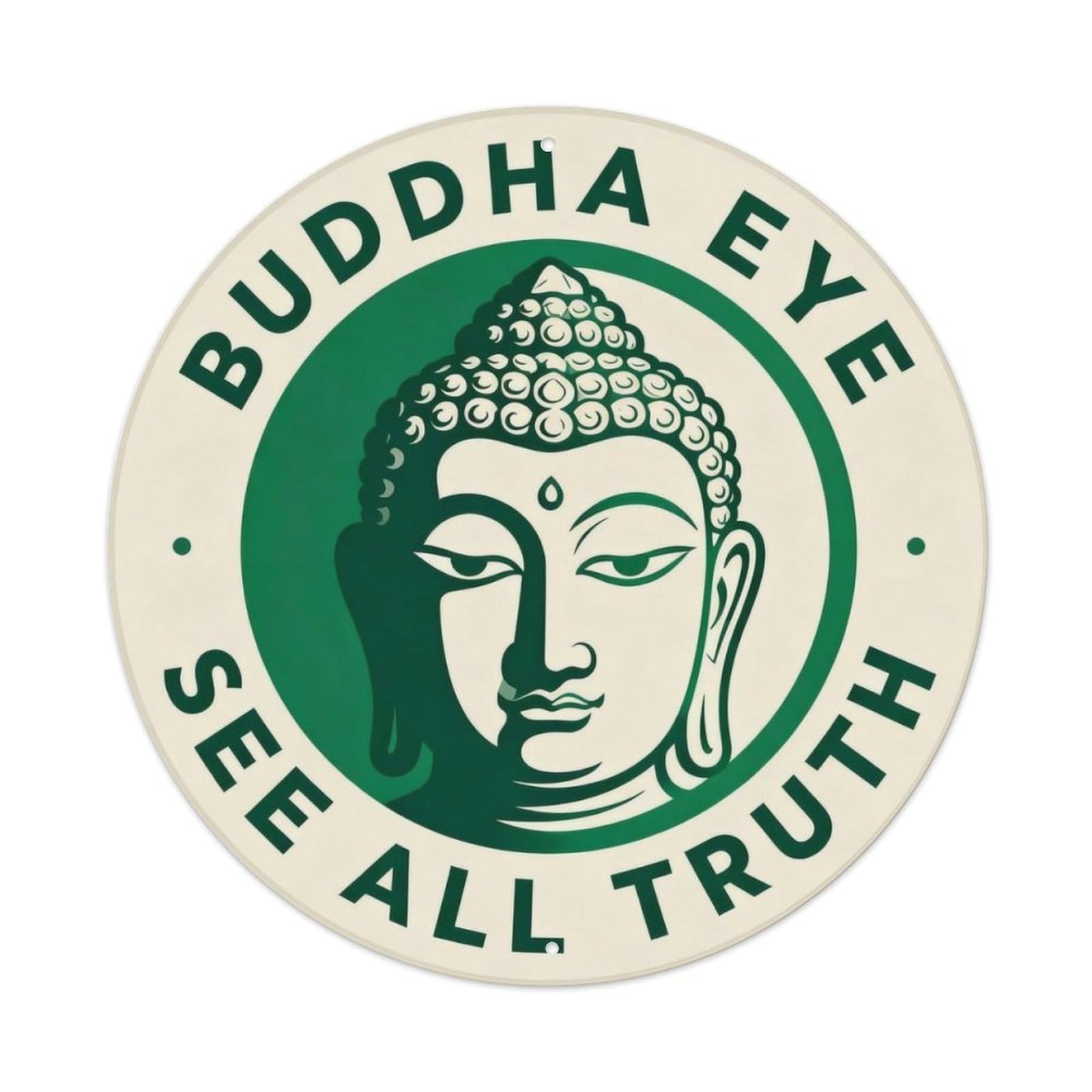 Buddha Eye See All Truth Metal Tin Sign Plaque