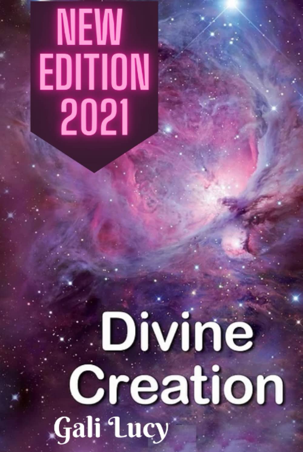 Divine Creation (Gali Lucy Predictions)