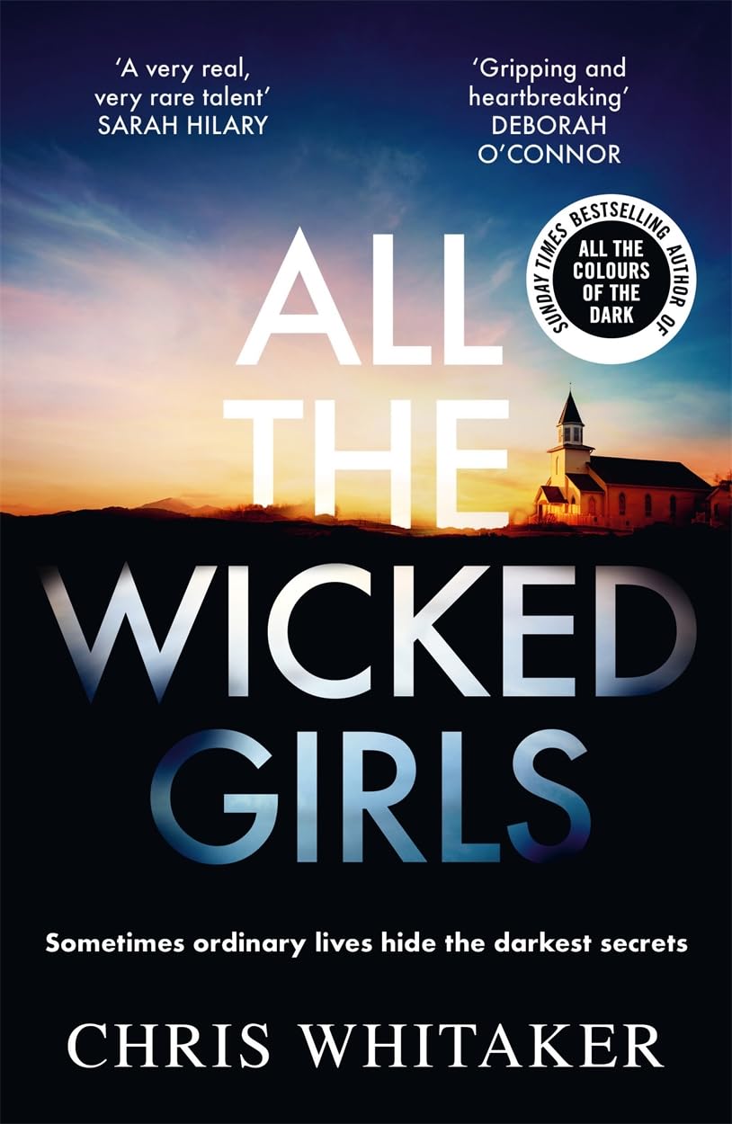 All The Wicked Girls by Chris Whitaker (Paperback Book)
