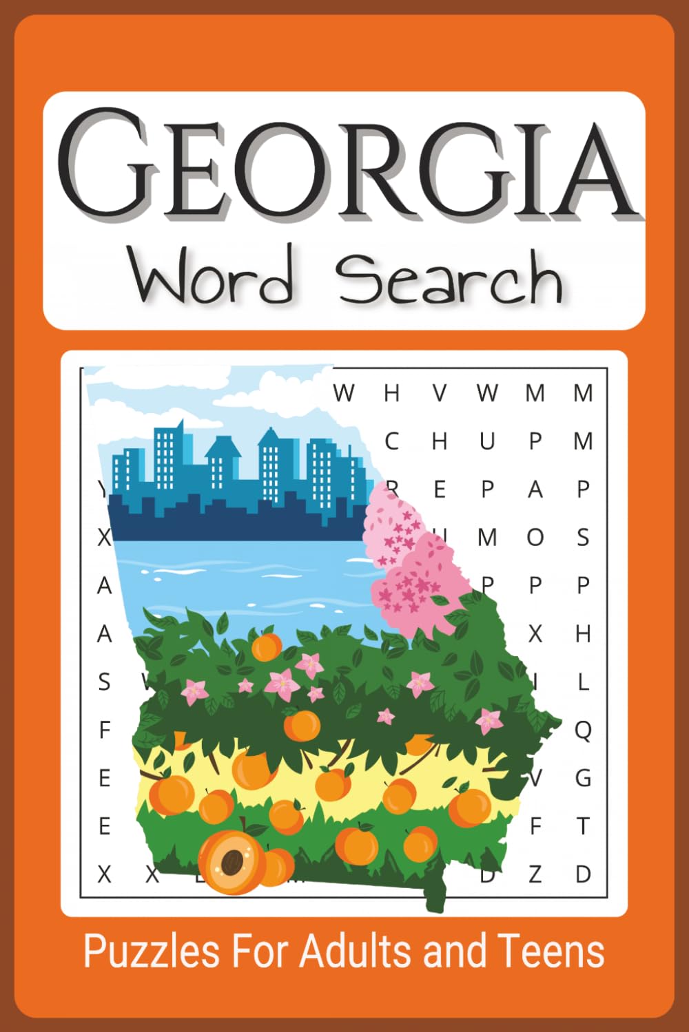 Georgia Word Search Puzzle Book: All things Georgia related word find book, 6"x9" easy to read, 50+ puzzles,110 pages