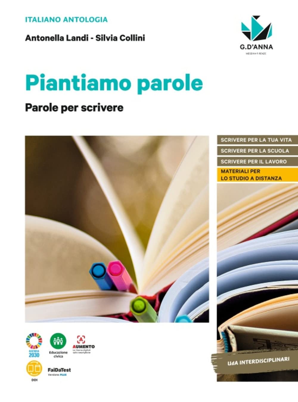 Piantiamo Parole. L'antologia Che Fa Germogliare Le Idee. Con Parole Per Scrivere. Per Le Scuole Superiori. Con E-Book. Con Espansione Online - 4