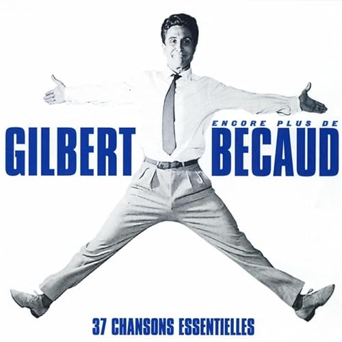 Encore Plus De Gilbert Becaud By Gilbert Becaud On Amazon Music Amazon Co Uk