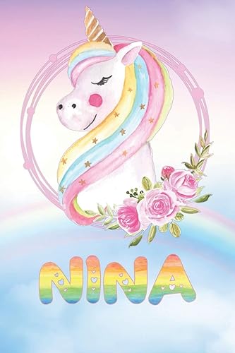 Nina: Nina's Unicorn Personal Custom Named Diary Planner Perpetual Calander Notebook Journal 6x9 Personalized Customized Gift For Someone Who's Surname is Nina Or First Name Is Nina