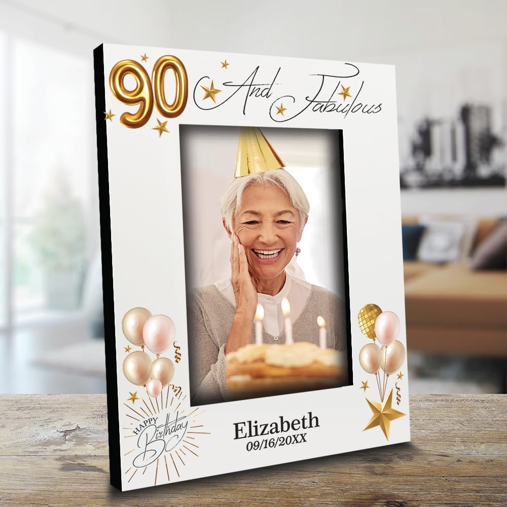BELLA BUSTA- 90 and Fabulous-Happy Ninety Birthday Keepsake For Friends, Women, Men, Wife, Husband, Mom, Dad-Personalize UV Print Picture Frame (5x7 VERTICAL)