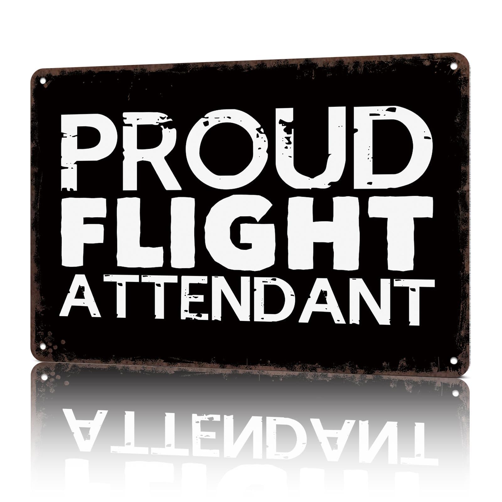 KWQDOZF Vintage Metal Signs Proud Flight Attendant Funny Tin Sign Poster Wall Art For Home Room Bedroom Office Decor 8x12inch