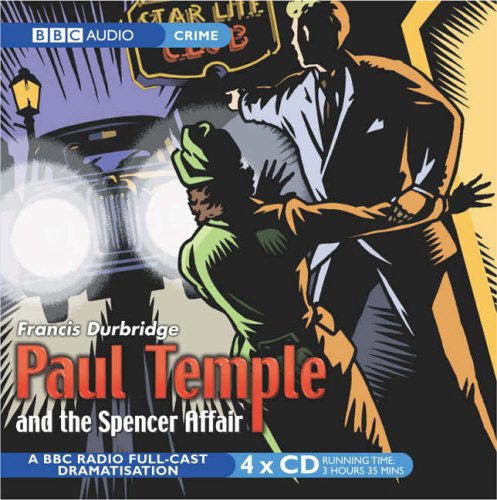 Paul Temple And The Spencer Affair