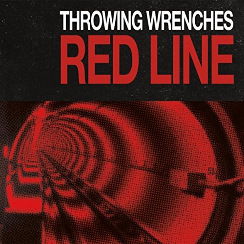 Red Line Throwing Wrenches Digital Music