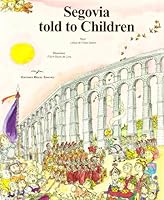Segovia told to children 8471691019 Book Cover
