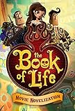The Book of Life Movie Novelization