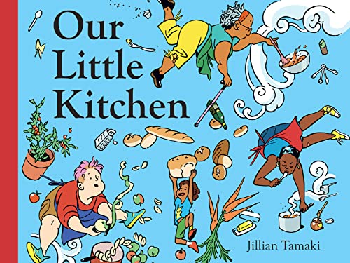 Our Little Kitchen: A Board Book