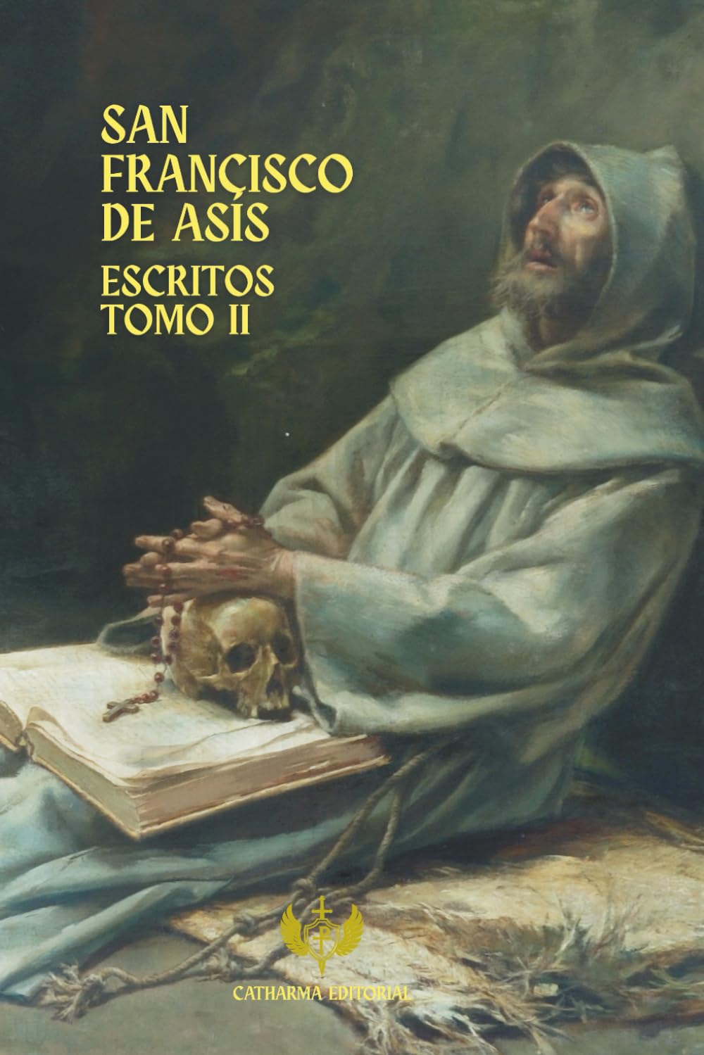 ESCRITOS DE SAN FRANCISCO DE ASÍS: TOMO II: 6