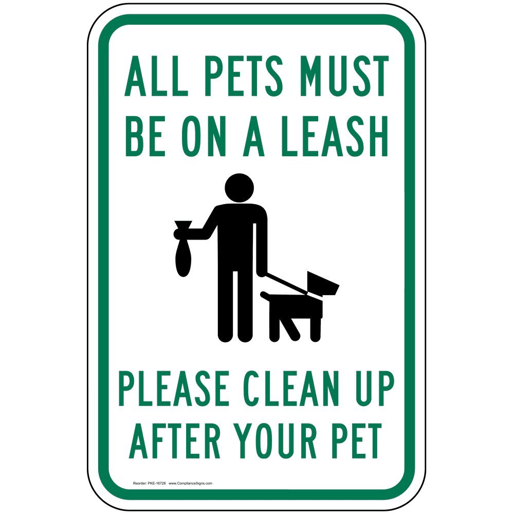 ComplianceSigns.com All Pets Must Be On A Leash Please Clean Up After Your Pet Reflective Sign, White Reflective, 18x12 inch on 80 mil Aluminum