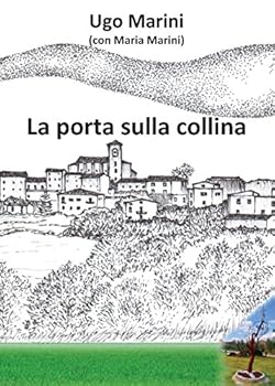 Paperback La porta sulla collina [Italian] Book