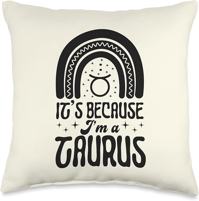 Taurus Symbol Astrology Horoscope Zodiac Sign It's Because I'm A Taurus Sign Bohemian Rainbow Boho Throw Pillow, 16x16, Multicolor