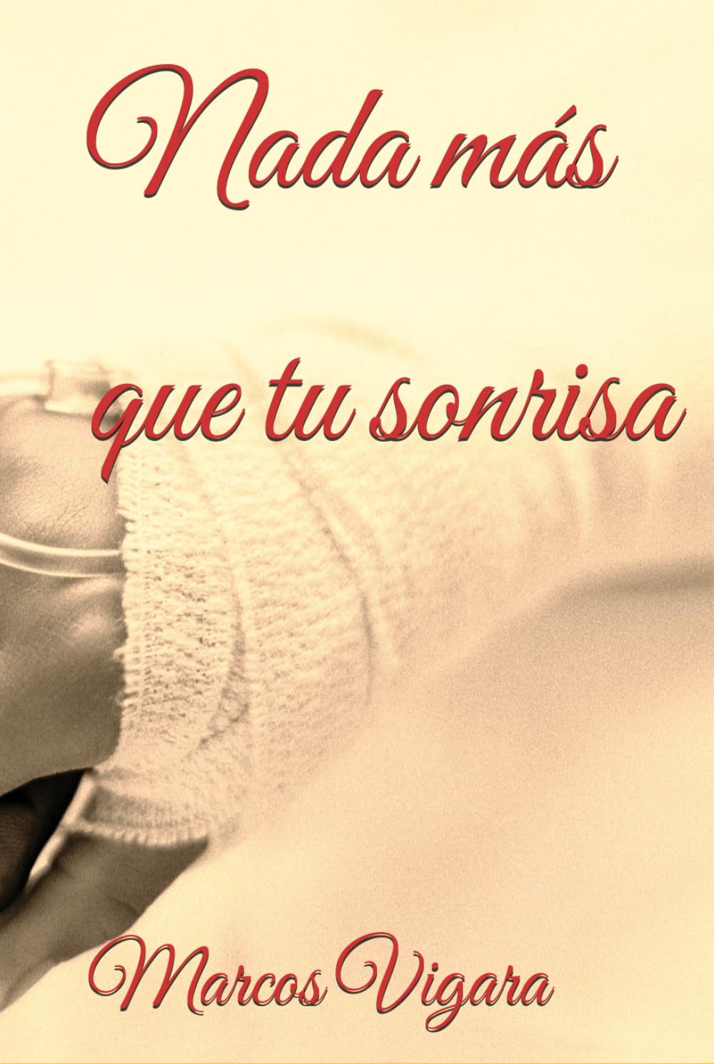 Nada más que tu sonrisa