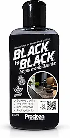 Revitalizador Impermeabilizante Limpa Granito Mármore Black to Black 140ml - Devolve Brilho Realça Cor Preta Marrom Verde Vermelha, Hidro e Óleo Repelente, Sem Cheiro