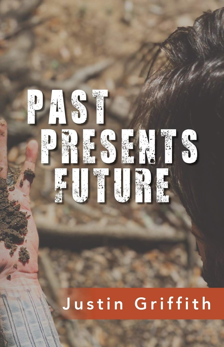Past Presents Future