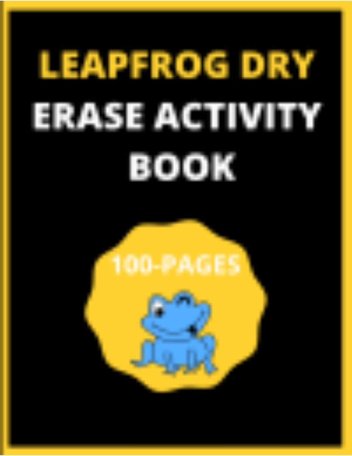 Leap Frog Dry Erase Activity Book 100 Pages Preschool Practice Handwriting Workbook, Activity