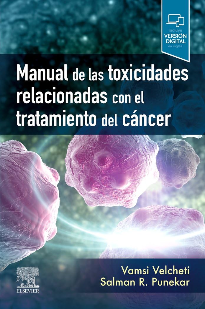 Manual de las toxicidades relacionadas con el tratamiento del cáncer
