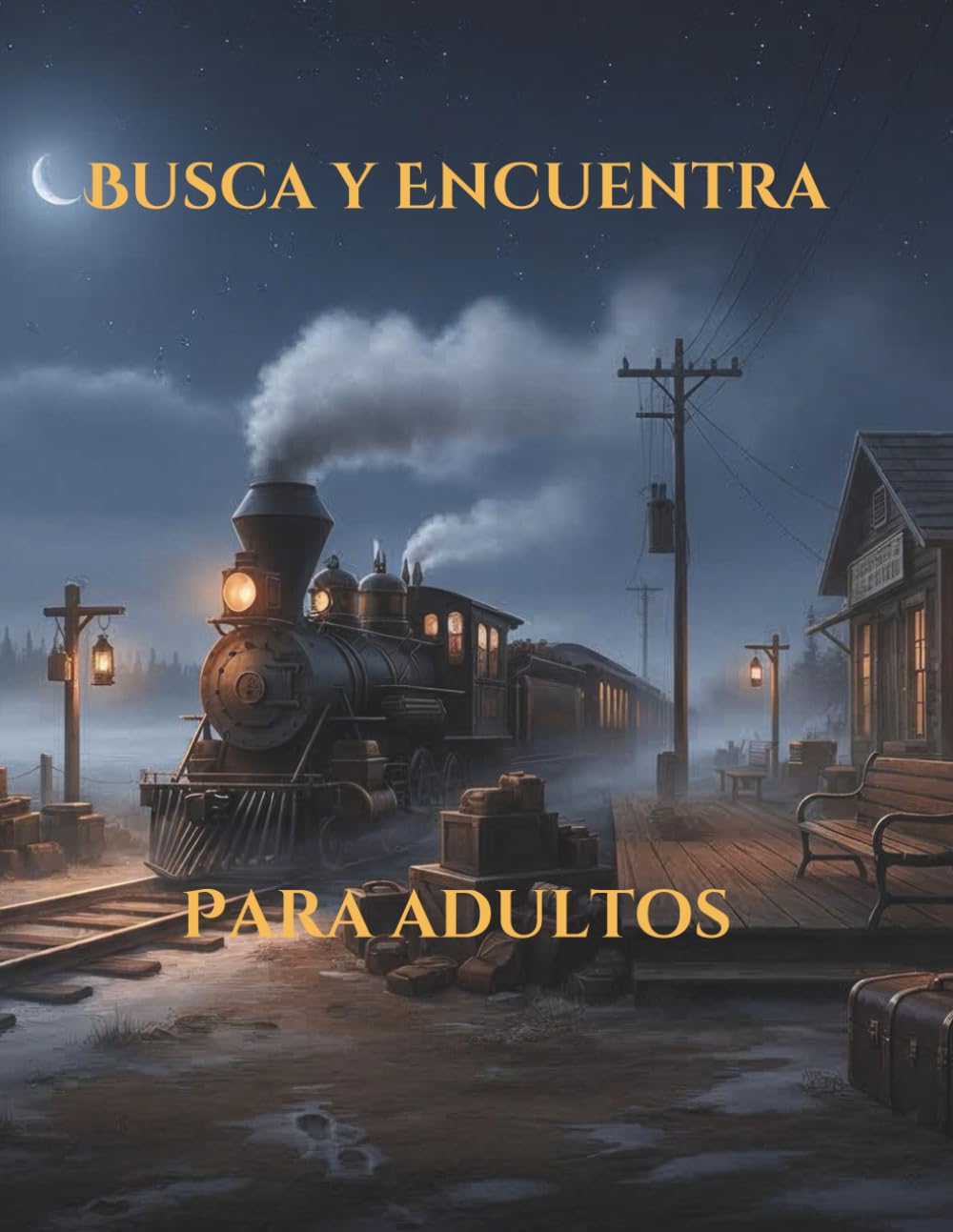 Busca y Encuentra para Adultos: Un libro de escenas ilustradas con objetos ocultos para relajarse y observar con atención