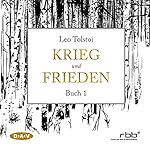 Krieg und Frieden - Buch 1