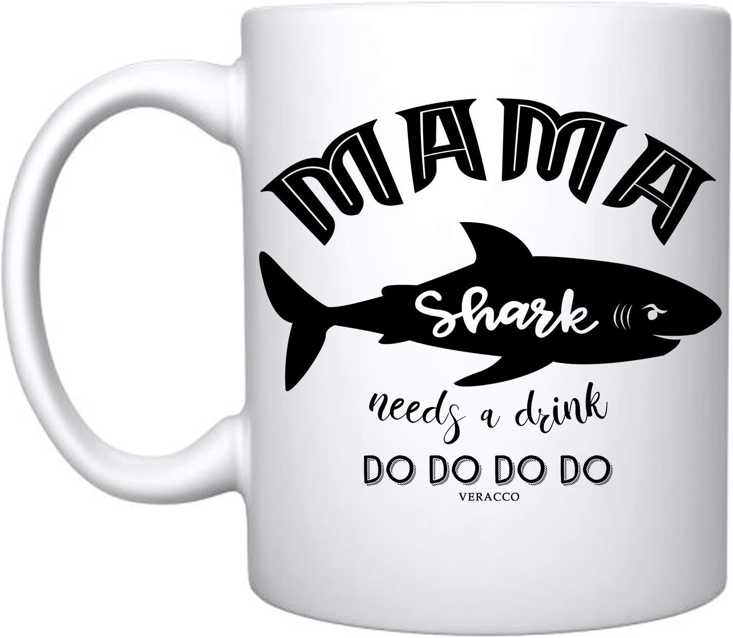 Flash Deals - 40% OFF Veracco Mama Shark Needs a Drink Ceramic Coffee Mug Funny Shark Mother's Day Gifts For New Mom Mommy