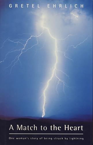 A Match To the Heart: One woman's story of being struck by lightning