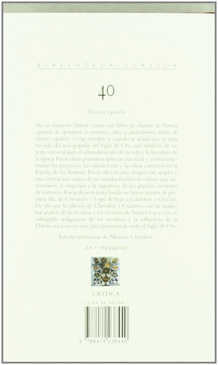 Floresta española: 40 (Biblioteca Clásica)
