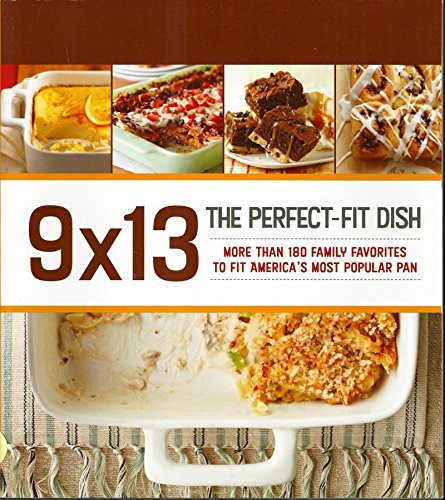 9 X 13: The Perfect-Fit Dish (In Memoriam Volum... 0696300370 Book Cover