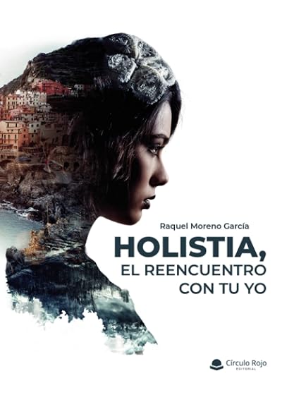 Holistia, el reencuentro con tu yo