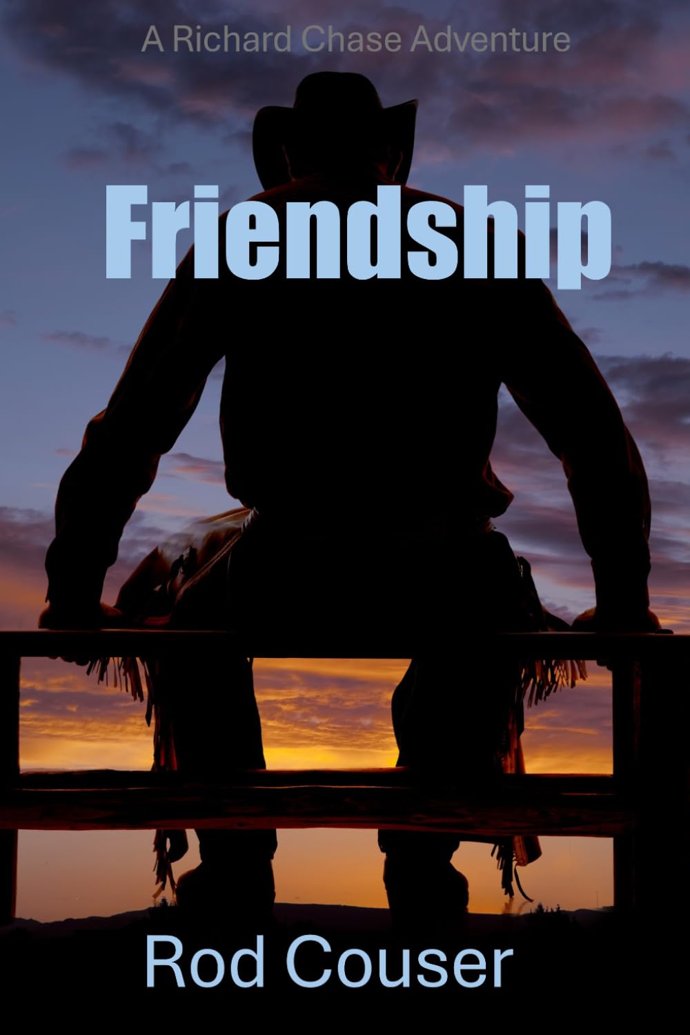 Friendship (Richard Chase Adventures)