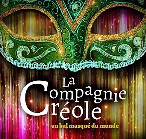 Le Bal Masque Du Monde [Audio CD] La Compagnie Creole