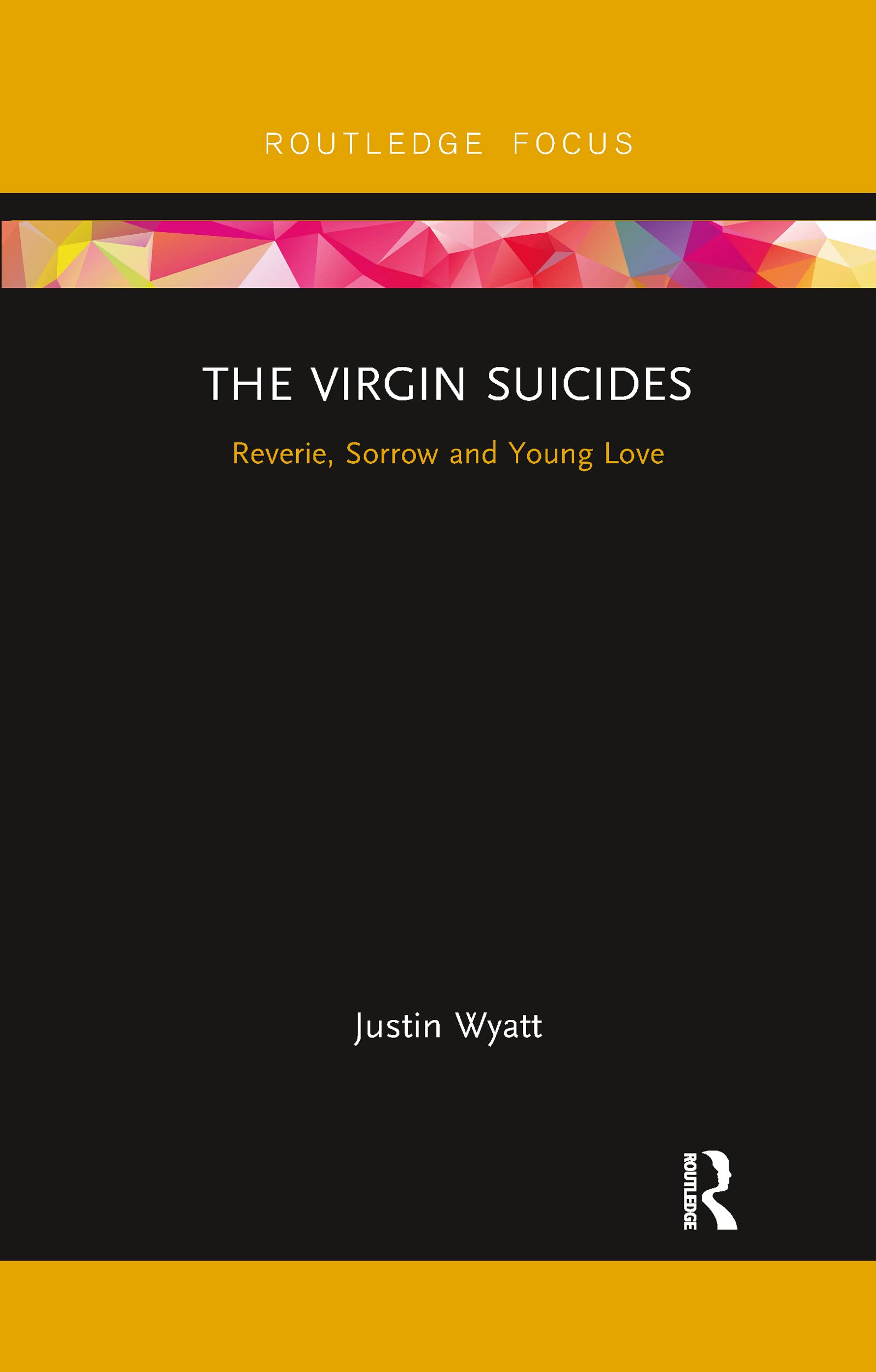 The Virgin Suicides: Reverie, Sorrow and Young Love (Cinema and Youth Cultures)