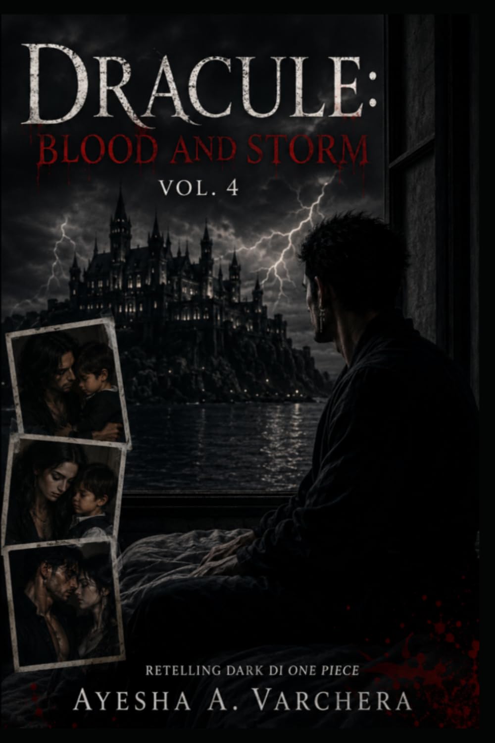 Dracule: Blood And Storm Vol.4: Retelling
