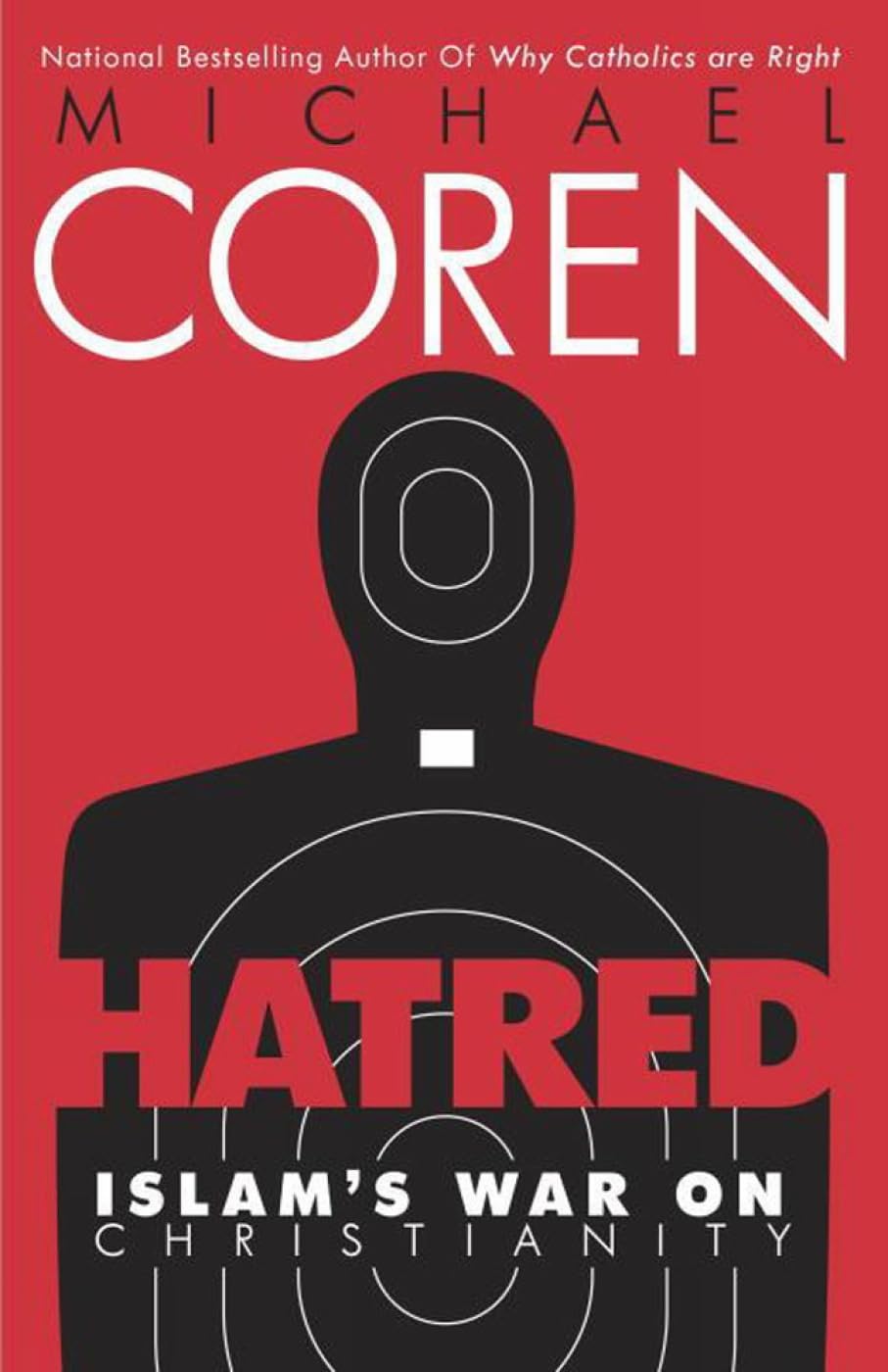 Buy Hatred: Islam's War on Christianity — BookShops.in
