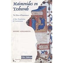 Maimonides on Teshuvah The Ways of Repentance